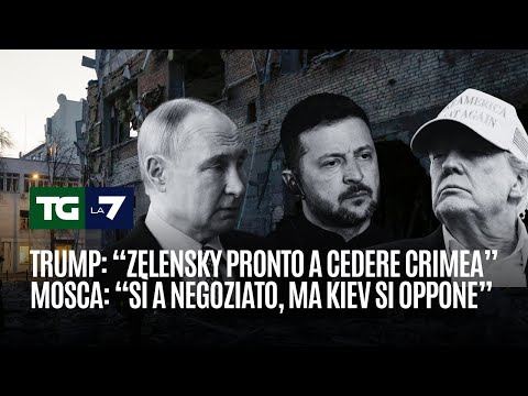 Trump: “Zelensky pronto a cedere Crimea”. Mosca: “Sì a negoziato, ma Kiev si oppone”