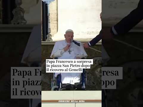 Papa Francesco a sorpresa in piazza San Pietro dopo il ricovero al Gemelli #shorts #news
