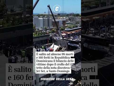 Repubblica Dominicana, crollo del tetto in discoteca: il bilancio sale a oltre 98 morti e 160 feriti