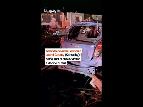 Tornado devasta London e Laurel County (Kentucky): edifici rasi al suolo, vittime e decine di feriti