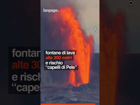 Impressionante eruzione del vulcano Kilauea alle Hawaii: fontane di lava alte 300 metri