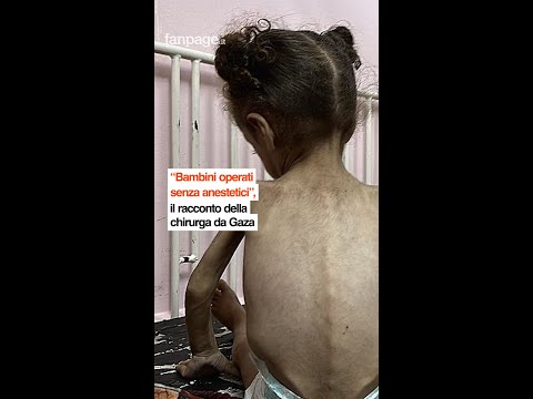 “Bambini operati senza anestetici”: il racconto della chirurga volontaria da Gaza