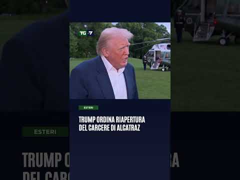#Trump ordina riapertura del carcere di #Alcatraz