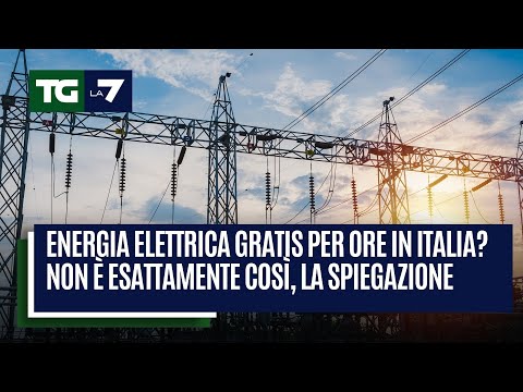 Energia elettrica gratis per 7 ore in Italia? Non è esattamente così, come e perché succede