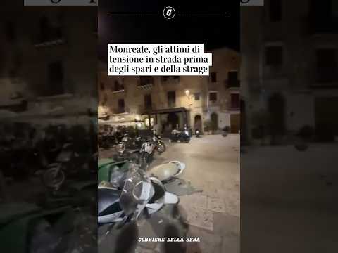 Monreale, gli attimi di tensione in strada prima degli spari e della strage #shorts #news