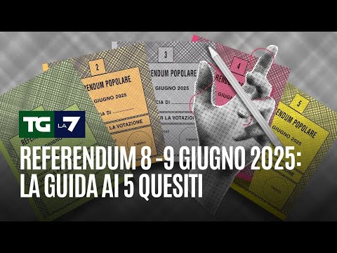 Referendum 8 -9 giugno 2025: la guida ai 5 quesiti