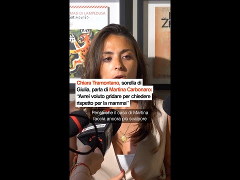 Chiara Tramontano, sorella di Giulia: “Avrei voluto chiedere rispetto per la mamma di Martina”