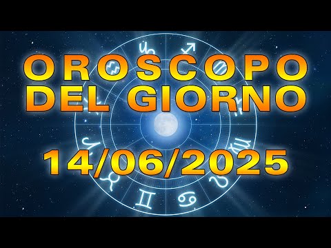 Oroscopo del Giorno: Sabato, 14 Giugno 2025!
