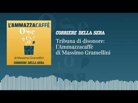 Tribuna di disonore: l’«Ammazzacaffè» di Massimo Gramellini