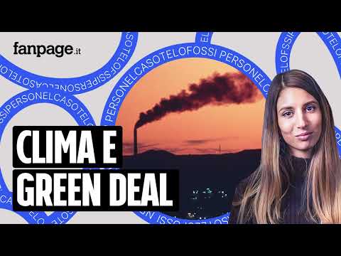 Ma che fine ha fatto il Green Deal europeo? – Nel Caso Te Lo Fossi Perso EP94