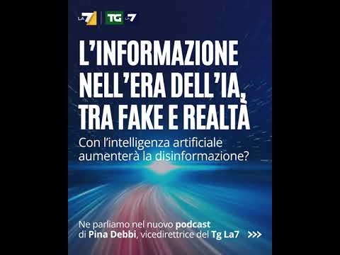 L’informazione nell’era dell’IA, tra Fake e realtà