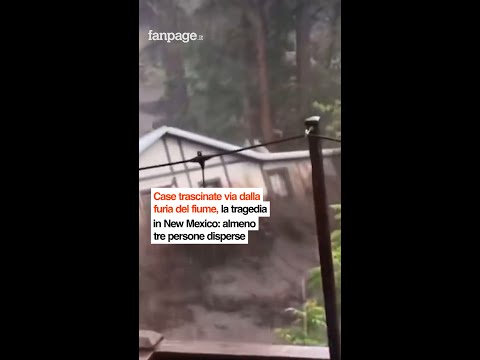 Case trascinate via dalla furia del fiume, la tragedia in New Mexico