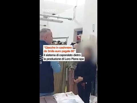 “Giacche cashmere da 3mila euro pagate 80”: sistema di caporalato dietro la produzione di Loro Piana