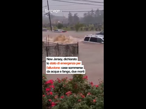 New Jersey, dichiarato lo stato di emergenza per l’alluvione: case sommerse da acqua e fango, due mo