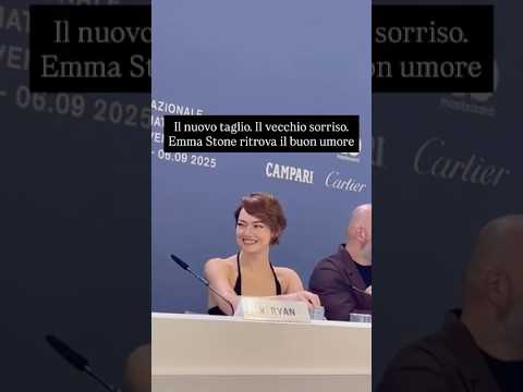 Nuovo taglio, vecchio sorriso, Emma Stone alla Mostra del #cinema di #venezia ritrova il buon umore