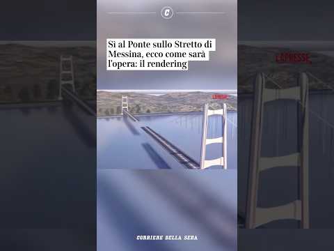 Sì al Ponte sullo Stretto di Messina, ecco come sarà l’opera: il rendering #shorts #news