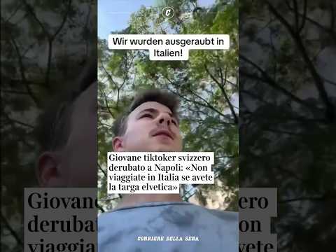 Giovane tiktoker svizzero derubato a Napoli: «Non viaggiate in Italia se avete la targa elvetica»