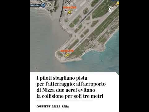 Nizza, i piloti sbagliano pista per l’atterraggio: due aerei evitano la collisione per soli 3 metri