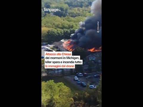 Attacco alla chiesa dei mormoni in Michigan, killer spara e incendia tutto: le immagini dal drone