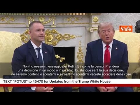 Trump: Non ho messaggi per Putin, sa ciò che penso. Se non sarò soddisfatto vedrete che succede