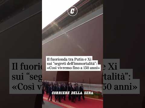 Il fuorionda tra Putin e Xi sui “segreti dell’immortalità” :«Così vivremo fino a 150 anni» #shorts