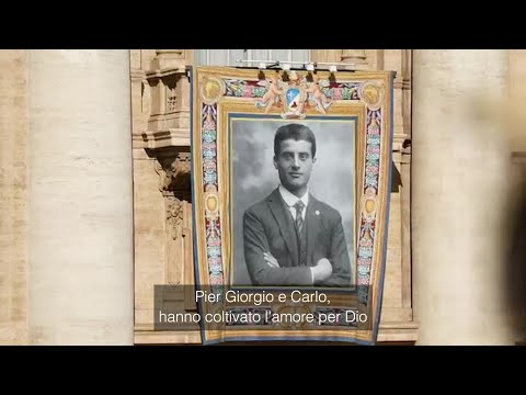 La proclamazione dei santi Carlo Acutis e Pier Giorgio Frassati: “Un invito a non sciupare la vita”