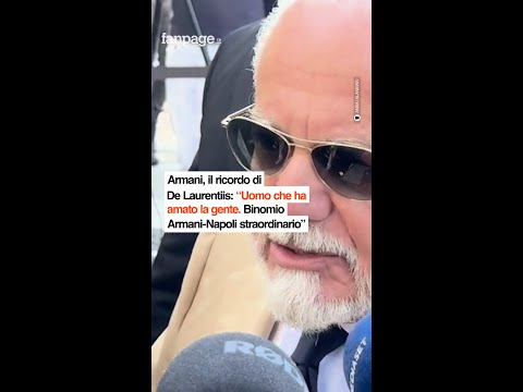 Armani, De Laurentiis: “Uomo che ha amato la gente, binomio Armani-Napoli straordinario”