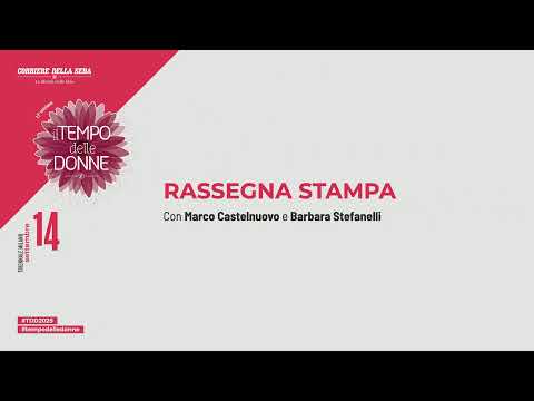 Il TEMPO DELLE DONNE 2025 | Giornata 3 – La diretta streaming