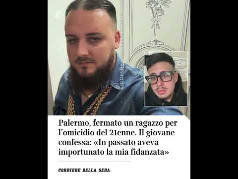 Palermo, per omicidio del 21enne fermato un ragazzo, che confessa #shorts #news