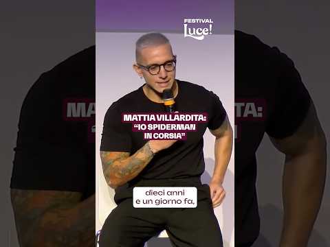 Mattia Villardita, al Festival di Luce!, ci ha raccontato cosa vuol dire essere Spiderman in corsia
