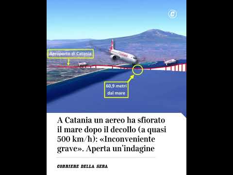A Catania un aereo ha sfiorato il mare dopo il decollo (a quasi 500 km/h). Aperta indagine #shorts