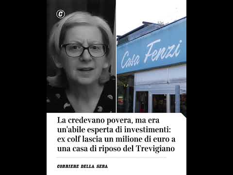 Sembrava povera ma era esperta di investimenti: ex colf lascia un milione di euro a casa di riposo