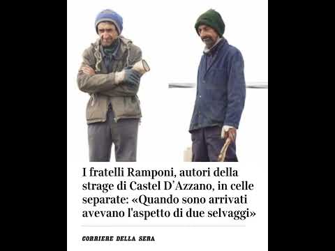I fratelli Ramponi in celle separate: «Avevano l’aspetto di due selvaggi» #shorts #news