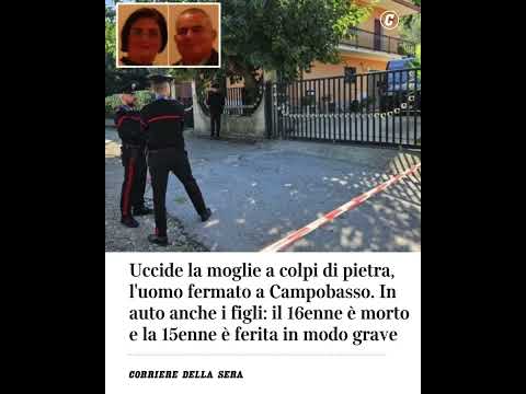 Benevento, uccide la moglie a colpi di pietra, fermato a Campobasso. Morto anche il figlio 16enne