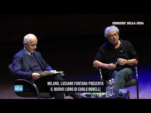Nuovo libro di Carlo Rovelli, dialogo con Luciano Fontana