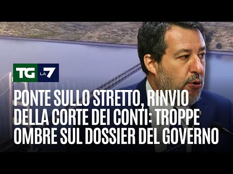 Ponte sullo Stretto, la Corte dei conti rinvia la decisione: troppe ombre sul dossier del governo
