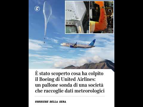 Si è scoperto cosa ha colpito il Boeing di United Airlines: una sonda che raccoglie dati meteo
