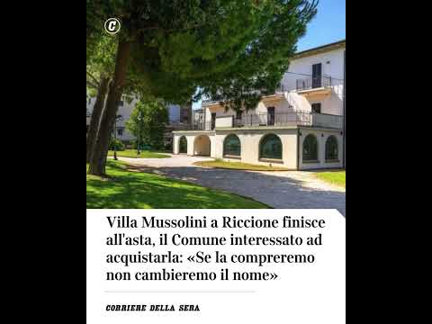 Villa Mussolini a rIccione all’asta, il comune interessato: «Se la compriamo non gli cambiamo nome»