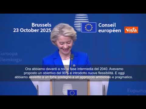 von der Leyen: «Sugli obiettivi climatici è importante essere flessibili e pragmatici»