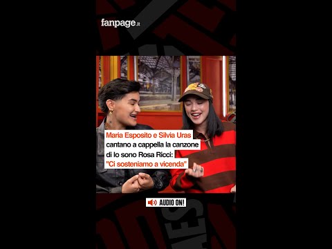 Maria Esposito e Silvia Uras cantano la canzone di Io sono Rosa Ricci: “Ci sosteniamo a vicenda”