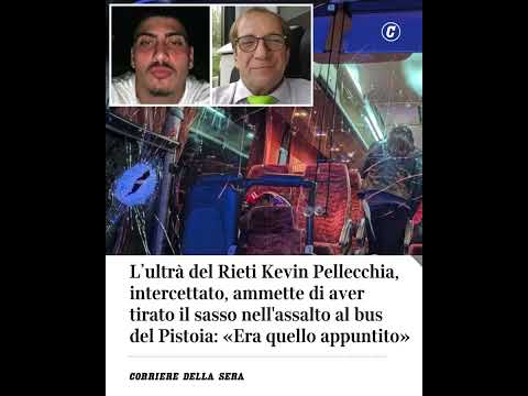 Ultrà del Rieti intercettato, ammette di aver tirato un sasso nell’assalto al bus del Pistoia