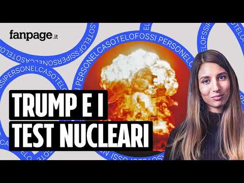 Trump ordina la ripresa dei test nucleari: cosa c’è dietro l’annuncio e la risposta di Russia e Cina