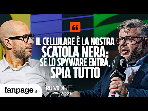 “Quando lo spyware entra, spia tutto”: il caso Paragon al Festival Rumore di Fanpage.it