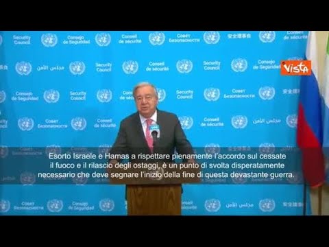 Accordo Gaza, Guterres (Onu): Verso la fine di guerra devastante. Hamas e Israele lo rispettino