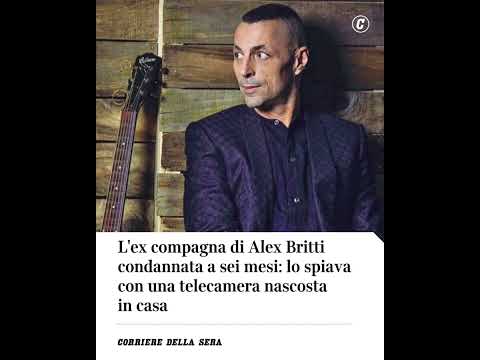 L’ex compagna di Alex Britti condannata a sei mesi: lo spiava con telecamera nascosta in casa