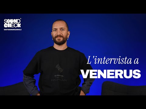 Soundcheck | L’intervista a Venerus