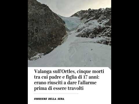 Valanga sull’Ortles, 5 morti tra cui padre e figlia di 17 anni #shorts #news