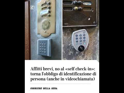 Affitti brevi, no al «self check-in»: torna obbligo identificazione di persona (anche in video)