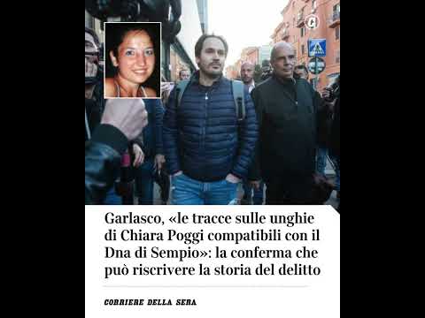 Garlasco, «le tracce sulle unghie di Chiara Poggi compatibili con Dna di Sempio» #shorts #news