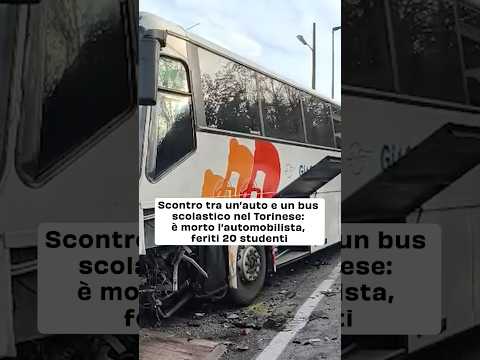 Scontro tra bus scolastico e un’auto nel Torinese. L’automobilista è morto, 20 studenti feriti